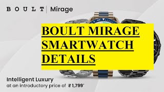 BOULT MIRAGE SMARTWATCH DETAILS