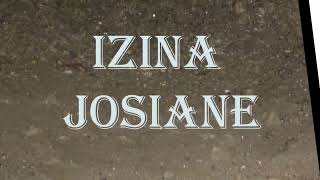 IZINA JOSIANE