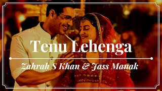 Tenu Lehenga (Lyrics) - Zahrah S Khan & Jass Manak - Satyameva Jayate 2 (2021)