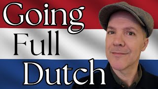 Dutchified: 10 Things I Do Differently Now | An American Living in the Netherlands