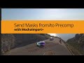MochaImport+ for After Effects Tutorial: Sending Masks To and From Stabilized Precomps