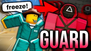 Roblox Squid Game BUT I Became The GUARD..