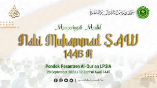 (LIVE) Maulid Nabi Muhammad SAW di Pondok Pesantren AL-Qur'an LP3iA || Kamis , 28 September 2023