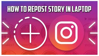 How to repost a story on Instagram on pc