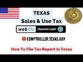 Texas Sales Tax Filing || How to file Sales Tax in Texas (USA) | Comptroller Texas.