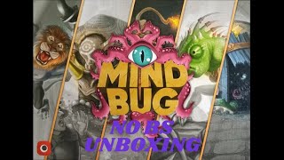 Mind Bug - NO BS UNBOXING