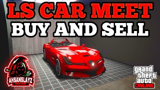 GTA 5 LS CAR MEET BUY \u0026 SELL MODDED CARS PS4 | GTA 5 BUY \u0026 SELL