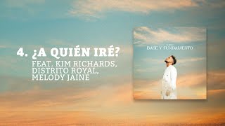 Redimi2 - ¿A Quién Iré? feat. Kim Richards, Distrito Royal, Melody Jaine (Audio Oficial)