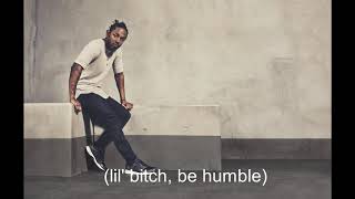 Humble with Lyrics on screen - Kendrick Lamar