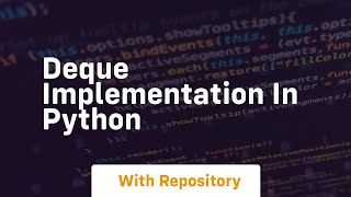 deque implementation in python
