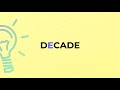 what is the meaning of the word decade