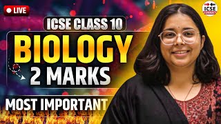 Most Important 2 marks Questions in Biology 🔥| 2 marks Questions for ICSE Class 10 |  ‪ICSE Connect