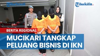 Cerita Mucikari Tangkap Peluang Pembangunan IKN Nusantara dengan Bisnis Prostitusi