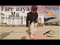 Its’urboybanbo-Fare aaya ma (official music video)prod.@lejJA