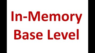 New Database In-Memory Base Level Feature