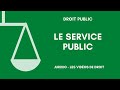 La notion de service public - Définition générale (1)