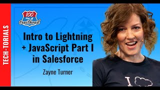 Intro to Salesforce Lightning Components (Aura + JavaScript) Part I with Zayne Turner