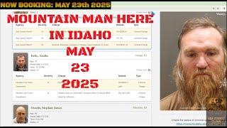 Ada County Idaho Arrests May 23 2025 / Soooo many DUI's.... come on people!!!