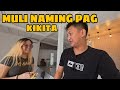 ANG MULI NAMING PAG KIKITA AFTER 7 YEARS @kuyadangtv8604 @editornijapersniperakapang3945