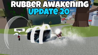 (UPDATE 20) Rubber Awakening Showcase! ( Blox Fruits )