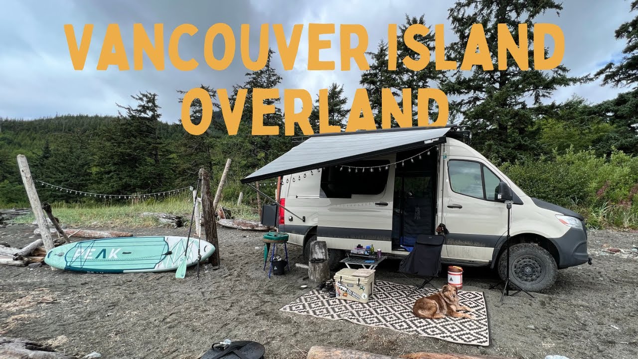 Epic Vancouver Island Overland | Camping On The Beach - YouTube