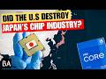 Did the U.S. Destroy Japan's Semiconductor Industry?