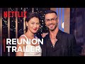 Love is Blind: UK - The Reunion | Official Trailer | Netflix