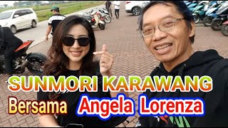 SUNMORI KARAWANG BERSAMA ARTIS ANGELA LORENZA  @ElizabethAngelaLorenza