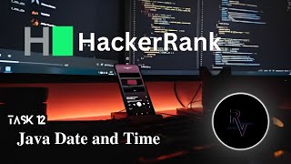 HackerRank java Solution-Java Date and Time -Task 12 -With Source Code @Rahul_Vijayan #hackerrank
