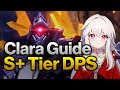 CLARA GUIDE : S tier DPS  (Honkai Star Rail)