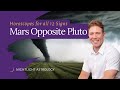 Mars Opposite Pluto - Horoscopes for All 12 Signs