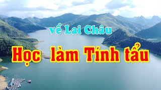 Về Lai Châu học làm đàn Tính tẩu | Khám phá Lai Châu