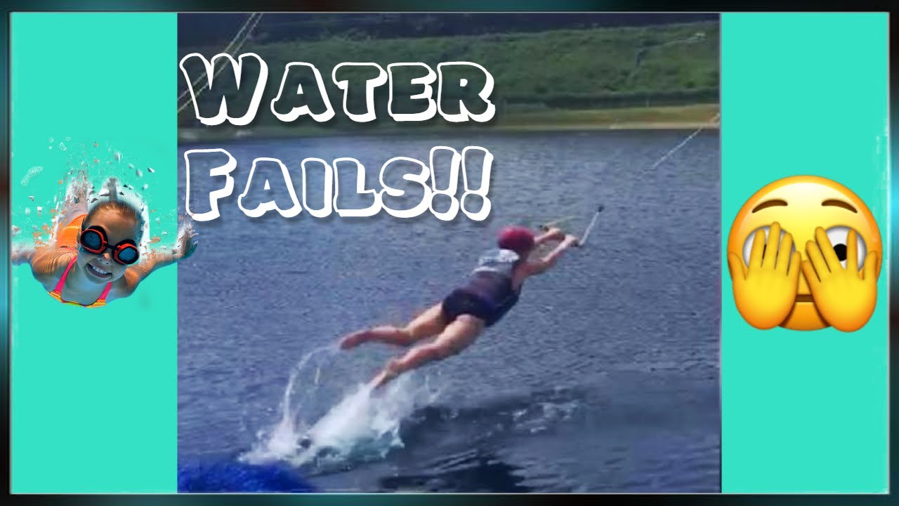 Funny Water Fails Compilation Youtube