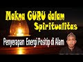 Pemaknaan Guru dalam Spiritualitas