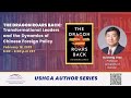 The Dragon Roars Back: Transformational Leaders and Dynamics of Chinese Foreign Policy