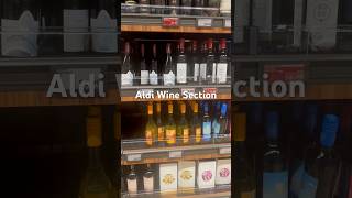 Aldi Wine Selection #aldi #food #wine #shopping #shoppingvlog #atlanta #groceryshopping