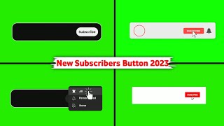 Subscribe Button Green Screen (No Copyright) Free - Downloads | New Subscribers Button 2023