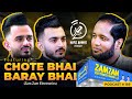 Hafiz Ahmed Podcast Featuring Chote Bhai Baray Bhai ( ZamZam Electronics) | Hafiz Ahmed