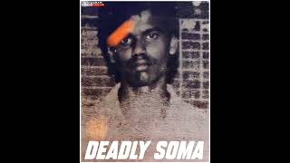 Deadly Soma 💪💥 || WhatsApp Status video ||#rowdysheeter #kannadawhatappstatus #dialoguestatusvideo
