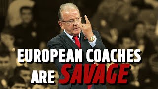 EUROPEAN COACHES ARE SAVAGE — VOL. 1