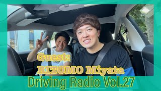 小河諒の【Driving Radio】# 27 宮田莉朋選手