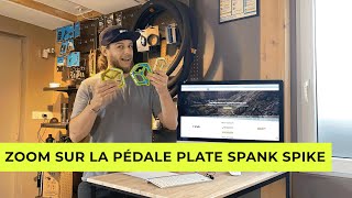 BS TRADING I Présentation de la pédale plate SPIKE de SPANK