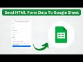 Send HTML Form Data To Google Sheets  in just 2 minutes | Google sheets