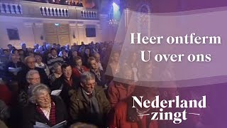 Heer ontferm U over ons - Nederland Zingt