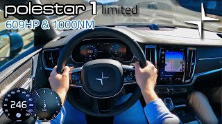 Polestar 1 609HP *limited* POV Test Drive, 100-200, SOUND Acceleration on Autobahn 🏎️