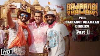 The Bajrangi Bhaijaan Diaries - Part I | Selfie with Salman Khan