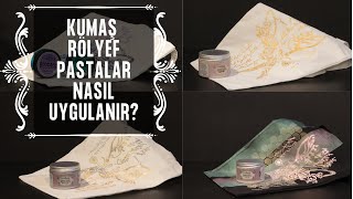 Cadence Kumaş Rölyef Pastalar Nasıl Uygulanır?