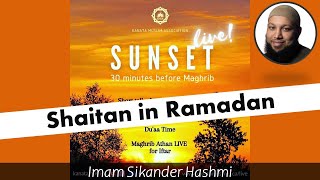 Shaitan in Ramadan: Ramadan 3 - KMA Sunset LIVE! (Apr. 15, 2021)