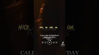 Chris Brown - call me every day  (official lyrics) ft. Wizkid