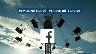 Emocinė laisvė - laisvė gyventi - laisvė būti savimi